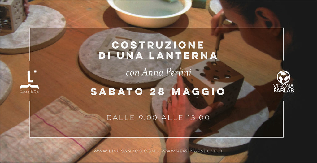 Costruzione di una lanterna con Anna Perlini