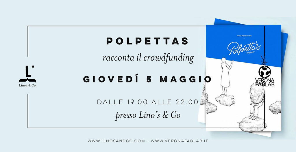 Margherita Visentini di Polpettas Mag racconta il crowdfunding e presenta il nuovo numero