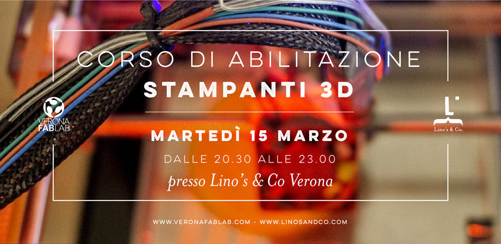 Corso di abilitazione stampanti 3D